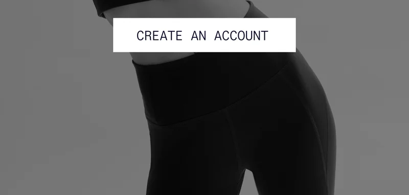 CREATE AN ACCOUNT