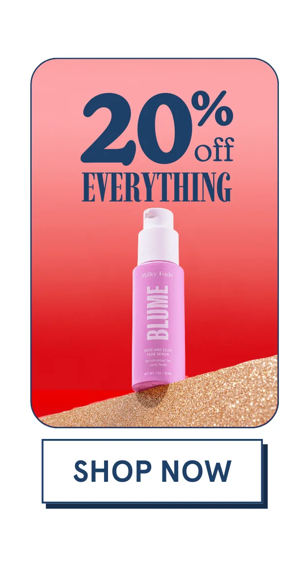 20% off Everything  [SHOP NOW]