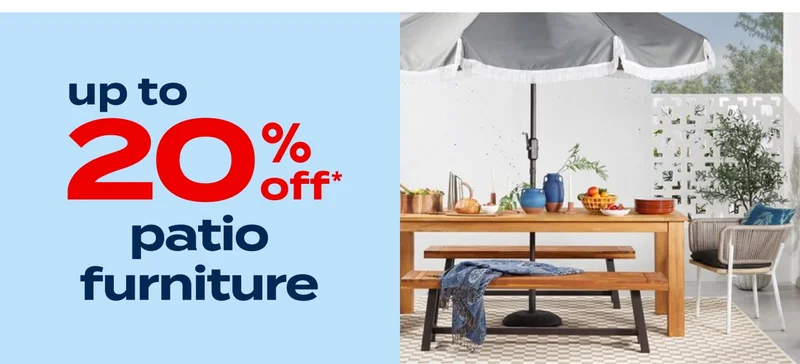 Up to 20% off Patio Furniture