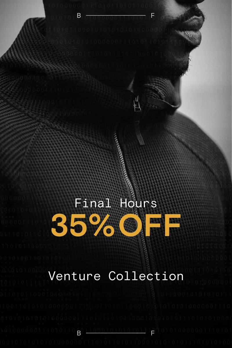 Final Hours 35% OFF Venture Collection