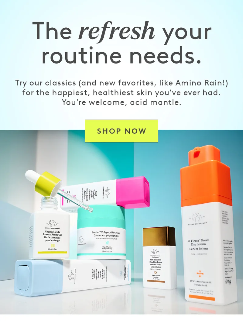 Refresh Your Routine With Our Bestsellers