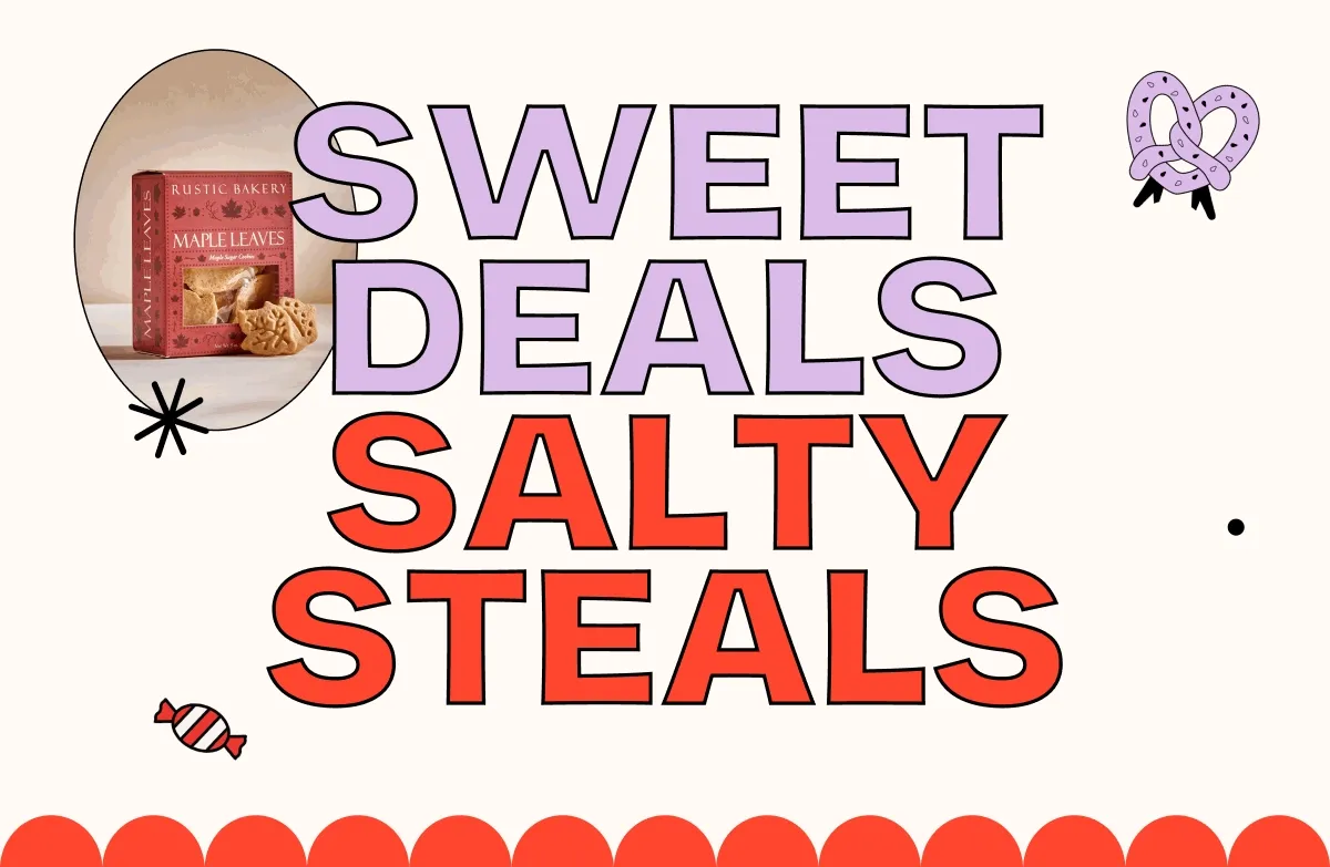 Sweet Deals Salty Steals