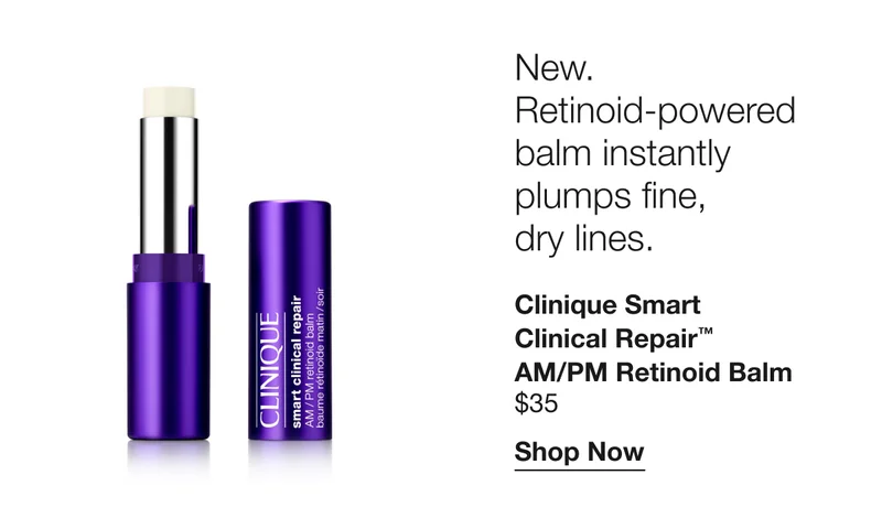New. Retinoid-powered balm&nbsp;instantly plumps fine, dry lines. | Clinique&nbsp;Smart Clinical Repair™ AM/PM Retinoid Balm $35 Shop now