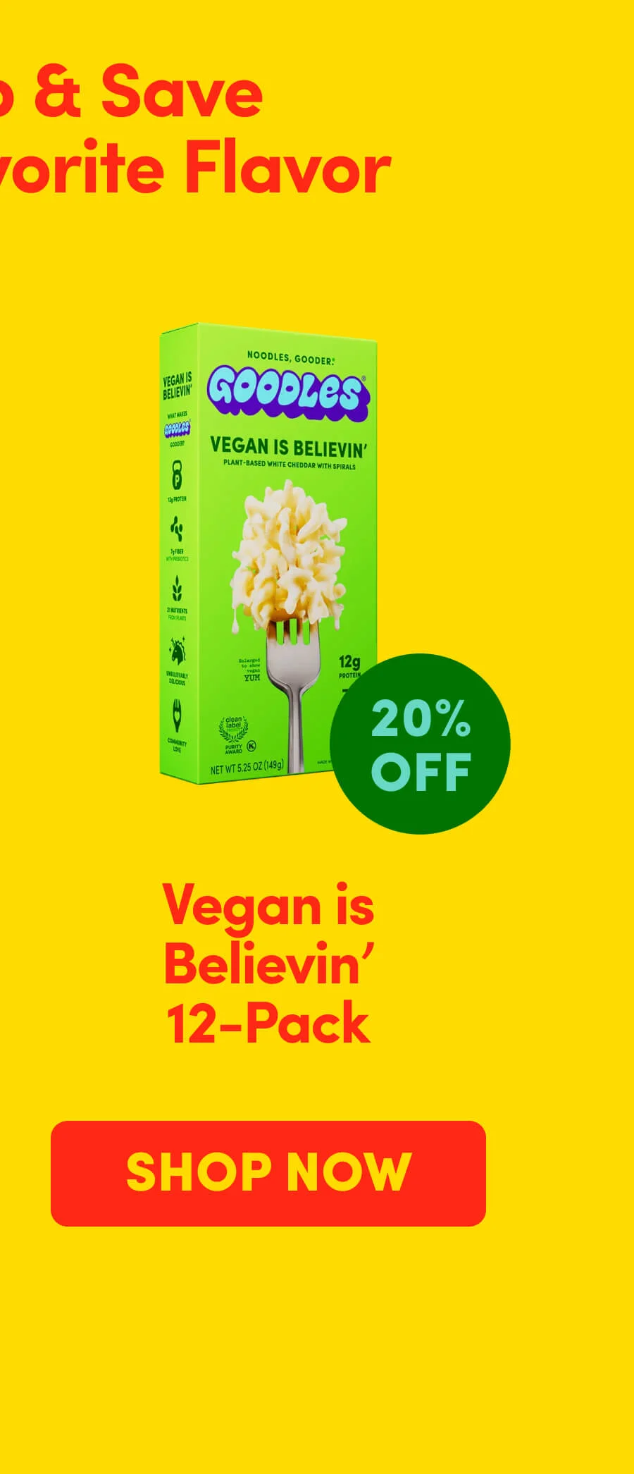 Vegan is Believin’ 12-Pack