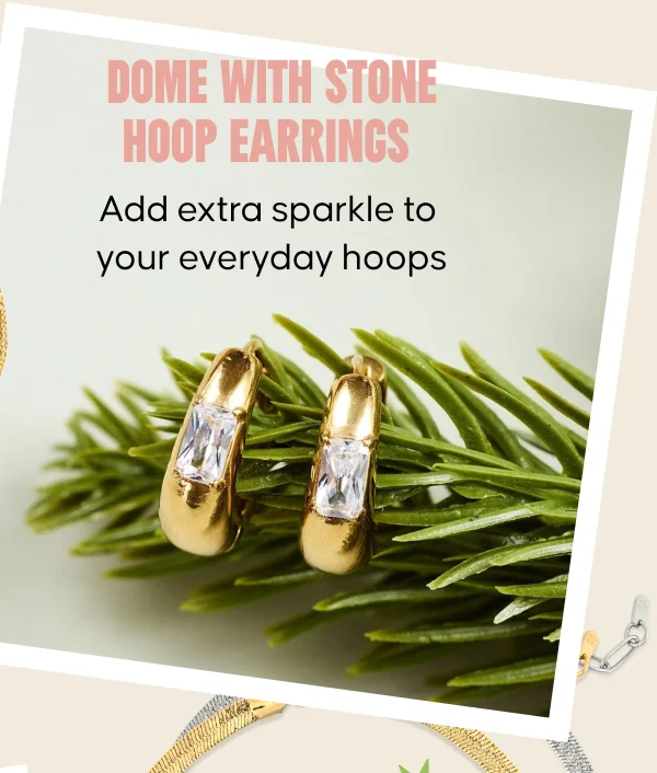 Dome with Stone Hoop Earrings. Add extra sparkle to your everyday hoops