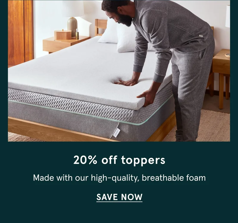 20% off toppers | Save Now