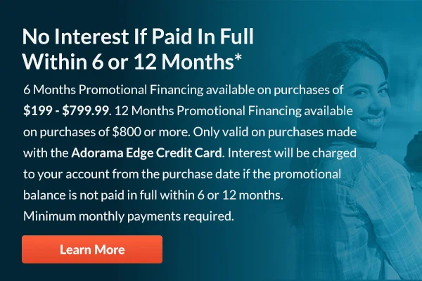 No Interest If Paid In Full Within 5 or 12 Months* | Learn More