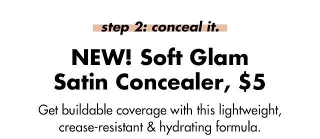 Soft Glam Satin Concealer