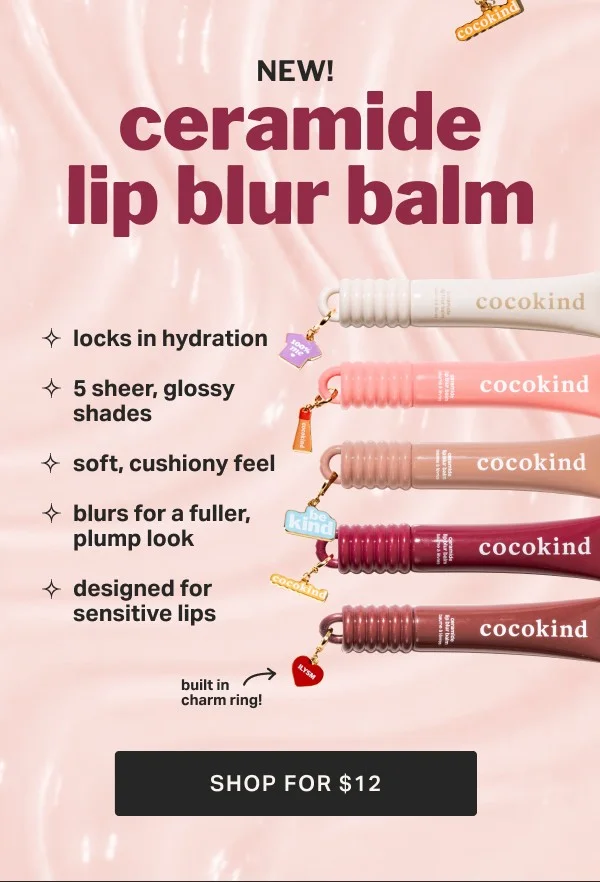 NEW! ceramide lip blur balm SHOP NOW