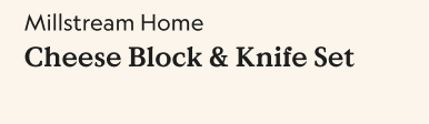 The Cheese Block with Hand-Forged Knife