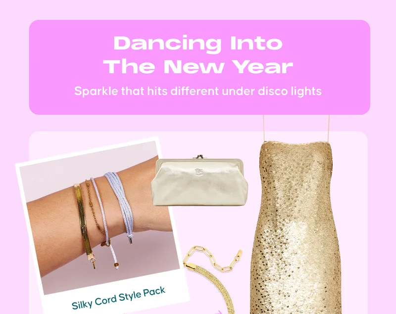 Dancing Into The New Year. Sparkle that hits different under disco lights. Silky Cord Style Pack