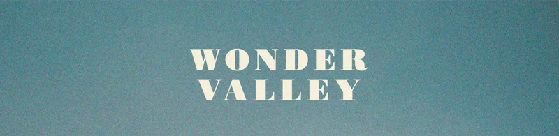 WONDER VALLEY