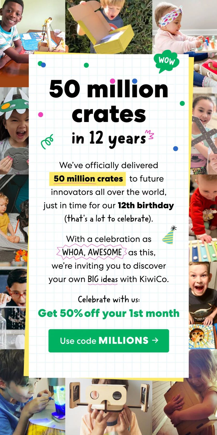 50 million crates in 12 years