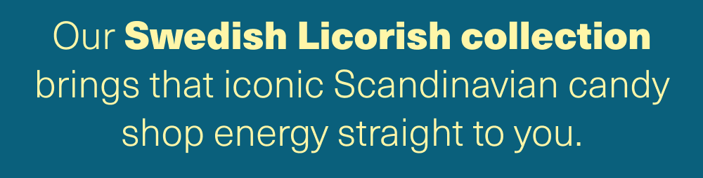 Our Swedish Licorish collection