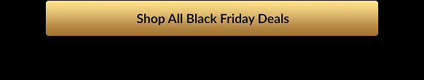 Shop All Black Friday Deals