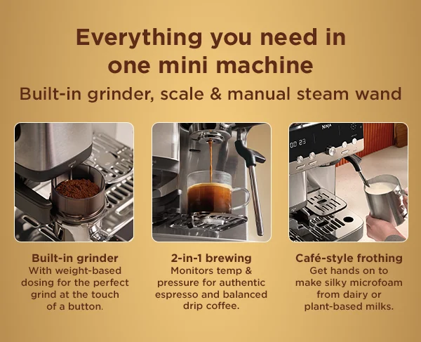 Everything you need in one mini machine-- Built-in grinder, scale & manual steam wand
