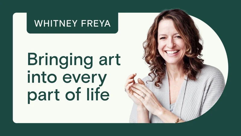 Whitney Freya creator story and case study