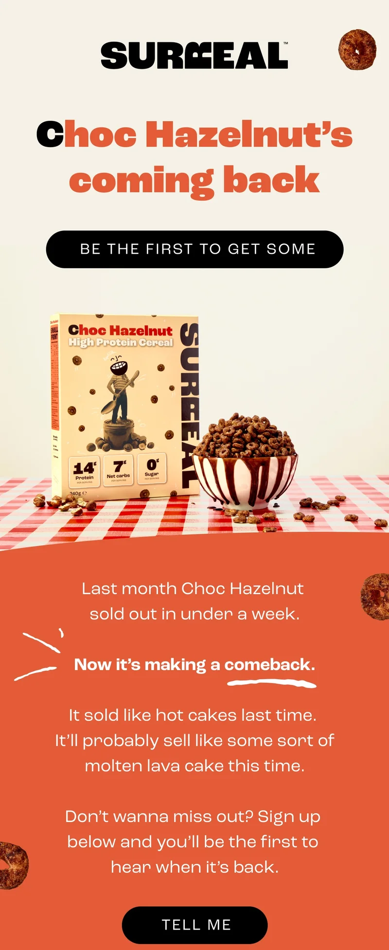 Choc Hazelnut's coming back!
