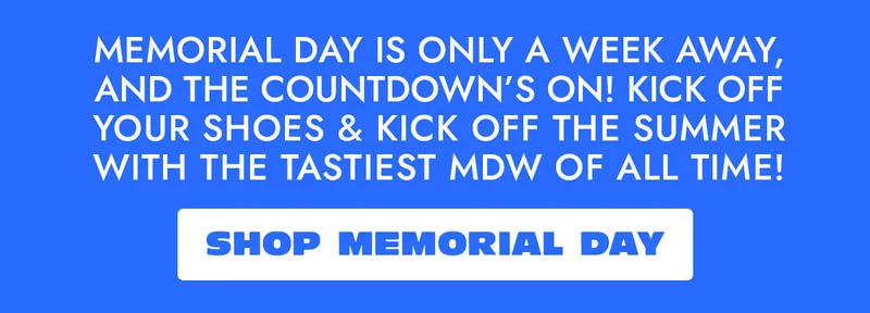 Shop Memorial Day Now!