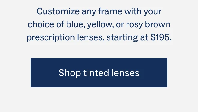 Shop tinted lenses