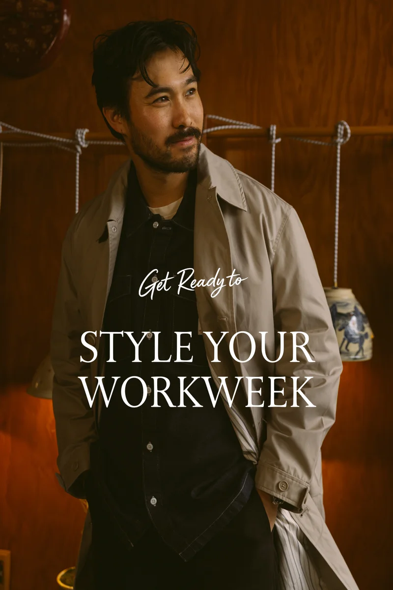 STYLE YOUR WORKWEEK