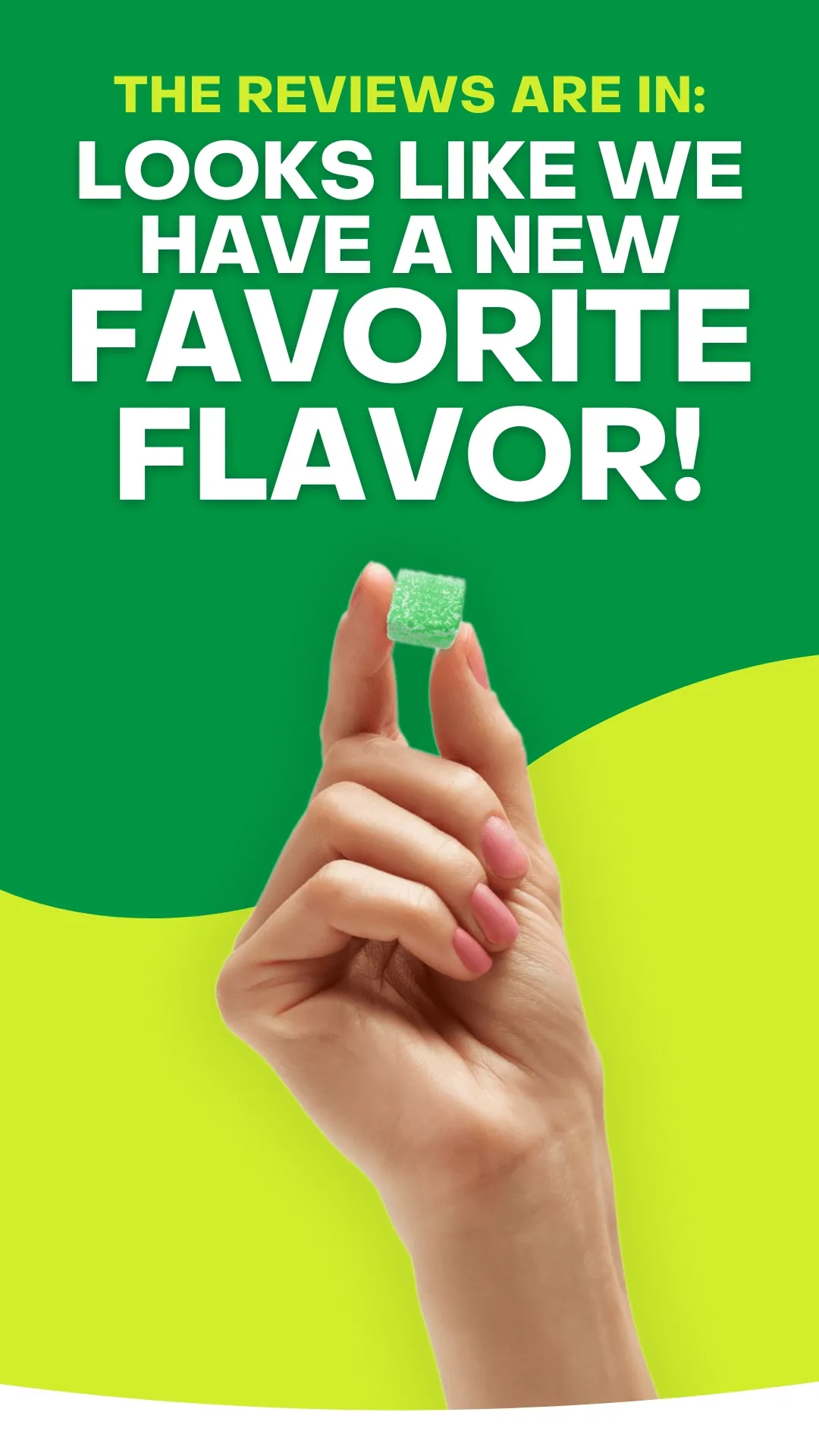 Sour Green Apple reviews are in!