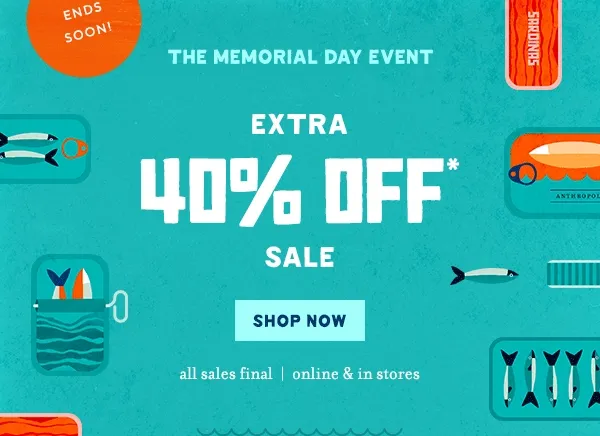 Limited Time! The Memorial Day Event Shop Now Extra 40% Off Sale