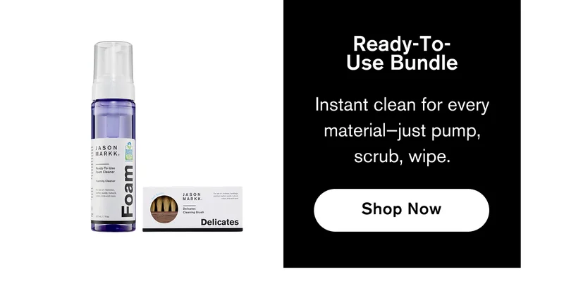 Ready-To-Use Bundle | Instant clean for every material—just pump, scrub, wipe. | SHOP NOW