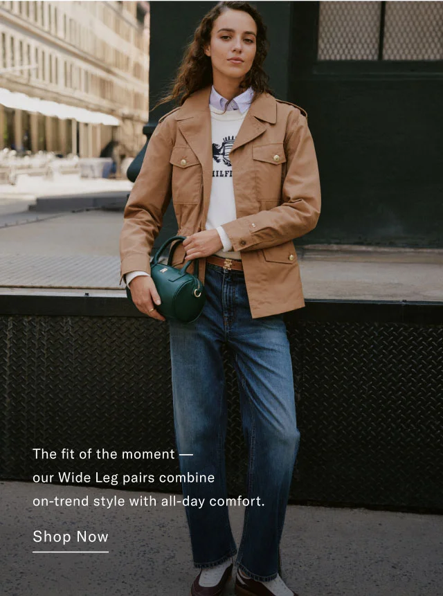 The fit of the moment - our Wide Leg pairs combine on-trend style with all-day comfort. Shop Now