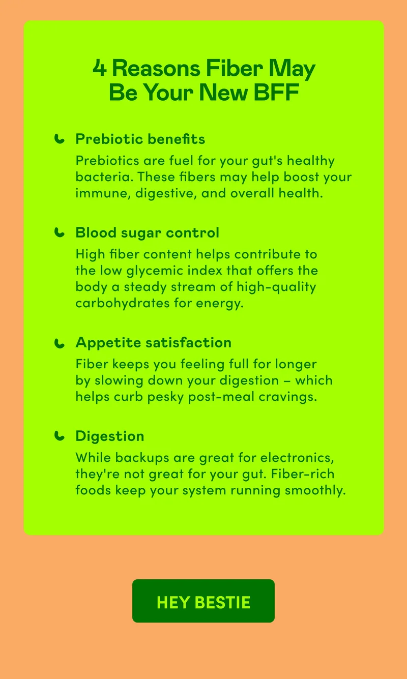 4 Reasons Fiber May Be Your New BFF