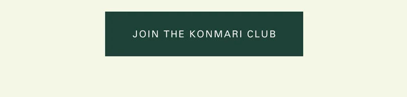 Join the KonMari Club