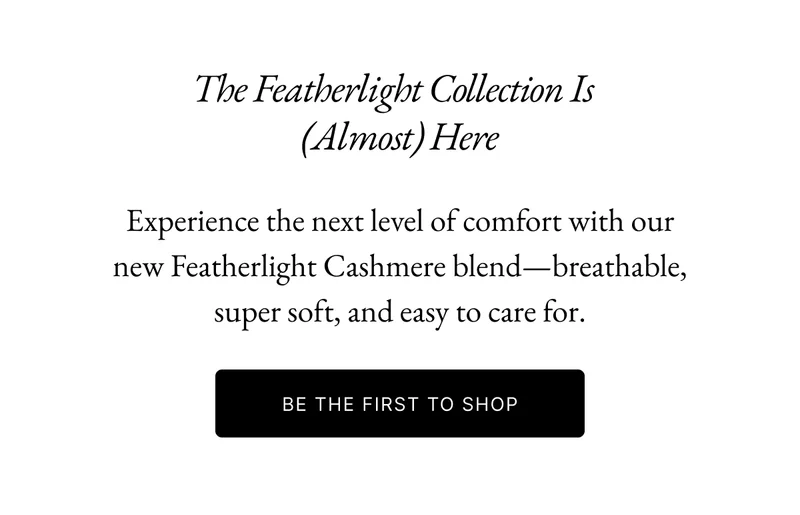 BE THE FIRST TO SHOP >