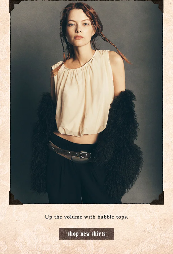 up the volume with bubble tops, shop new shirts
