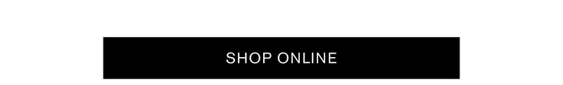 SHOP ONLINE