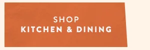 Shop Kitchen & Dining