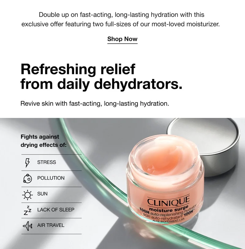 Double up on fast-acting, long-lasting hydration with&nbsp;this exclusive offer featuring two full-sizes of our most-loved moisturizer.
