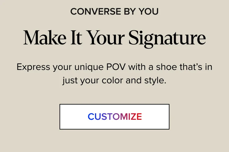 Customize
