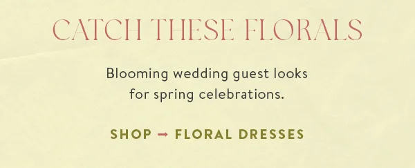 Shop Floral Dresses
