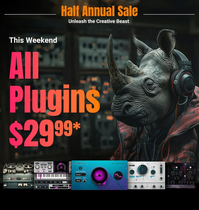 Half Annual Sale | ALL Plugins $29.99 each*