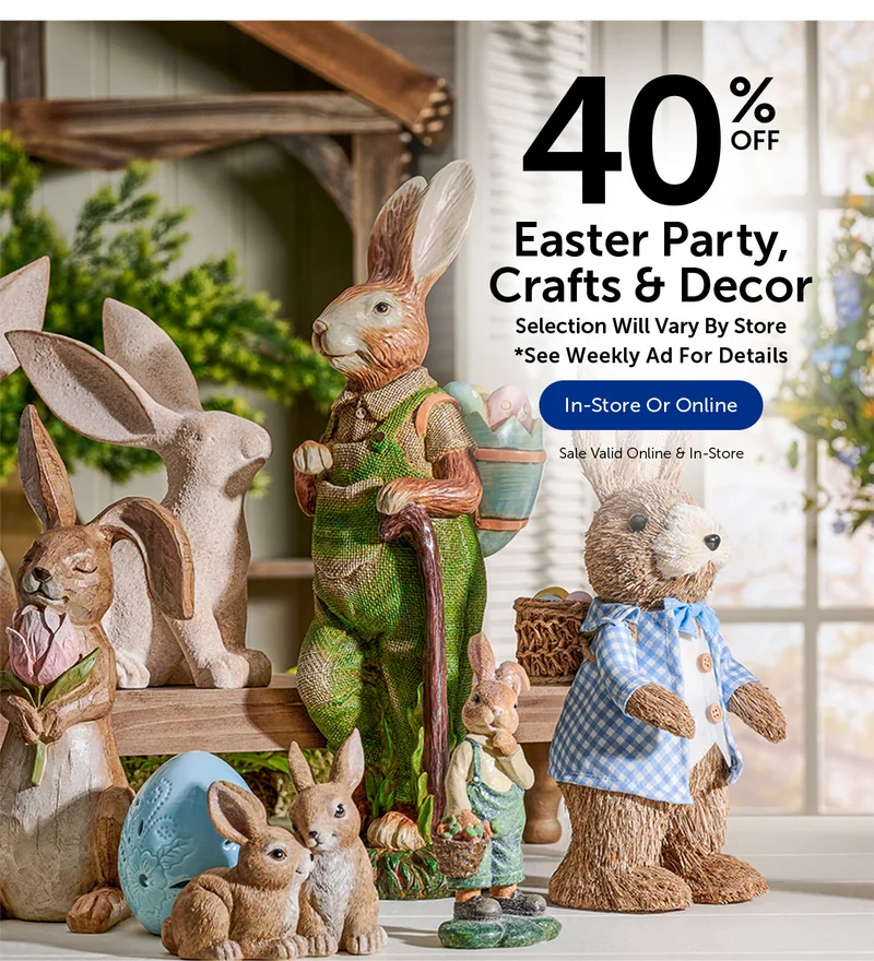 40% Off Easter Party, Crafts & Decor - Select Categories.
