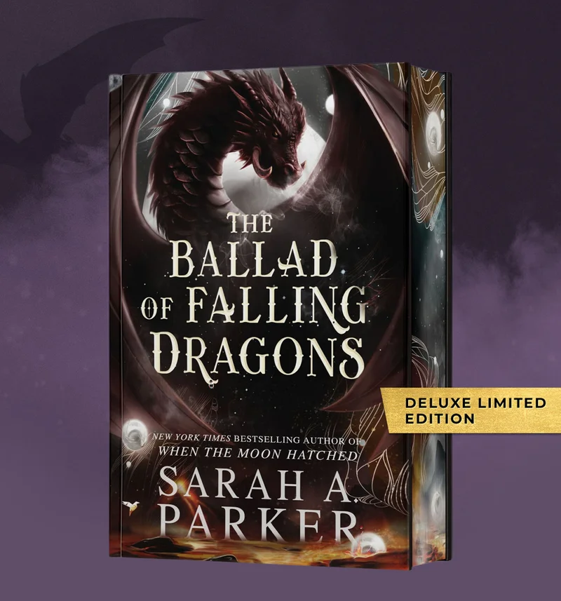 Book | The Ballad of Falling Dragons (Deluxe Limited Edition) (The Moonfall Series #2) by Sarah A. Parker