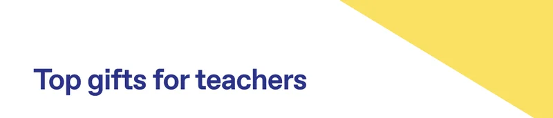 Top gifts for teachers
