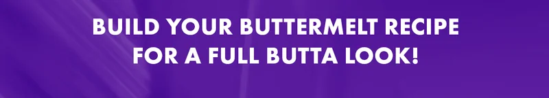 GET ALL BUTTA'D UP