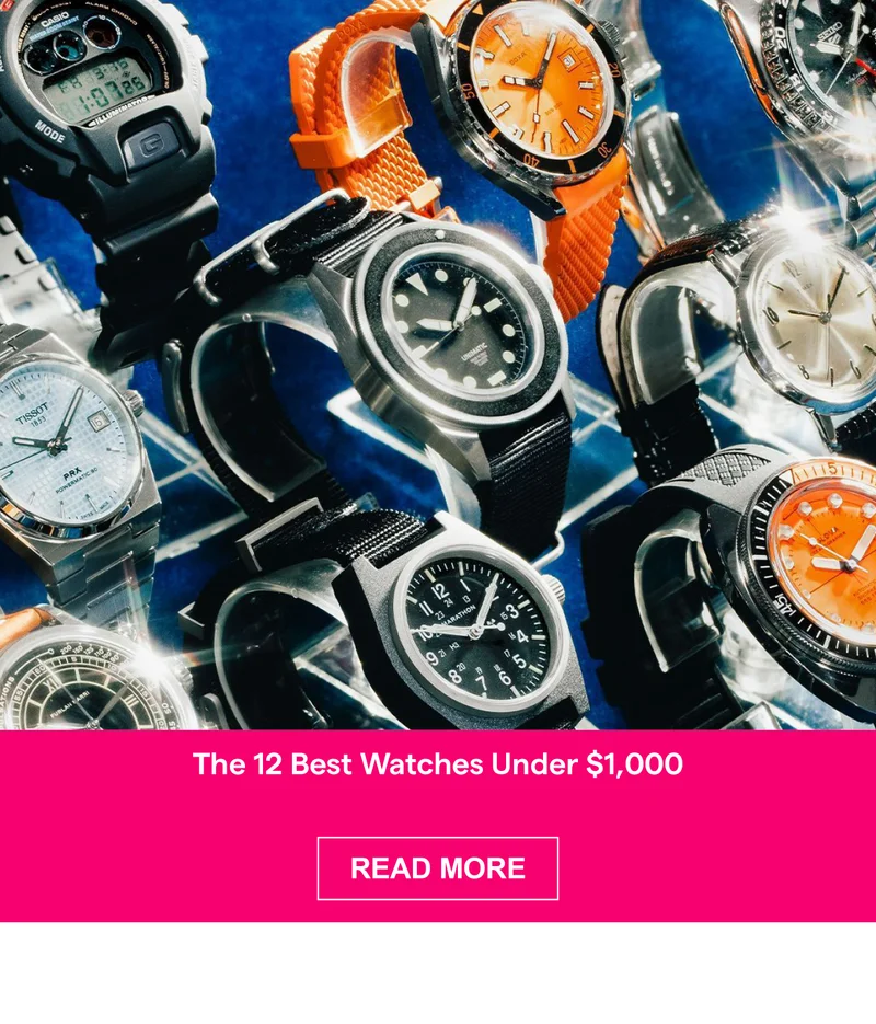 The 12 Best Watches Under $1,000