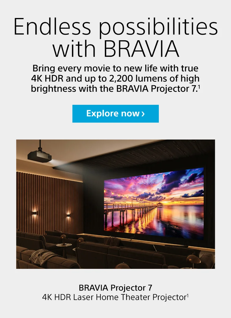 Endless possibilities with BRAVIA | BRAVIA Projector 7 | Explore now