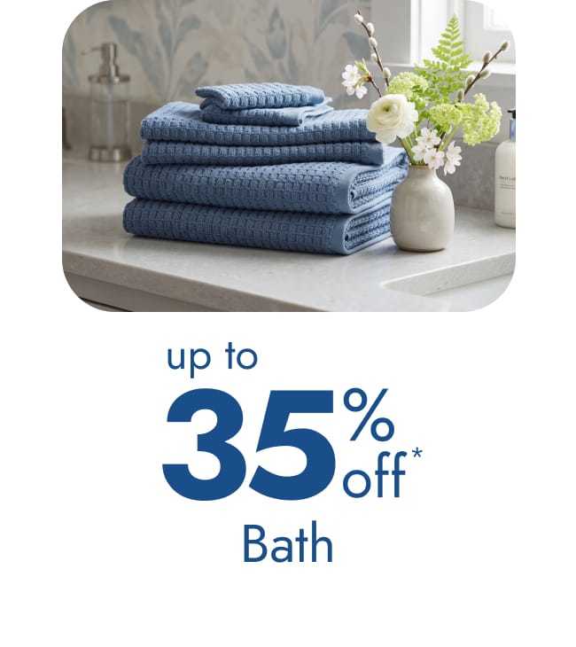 Bath - up to 35% off