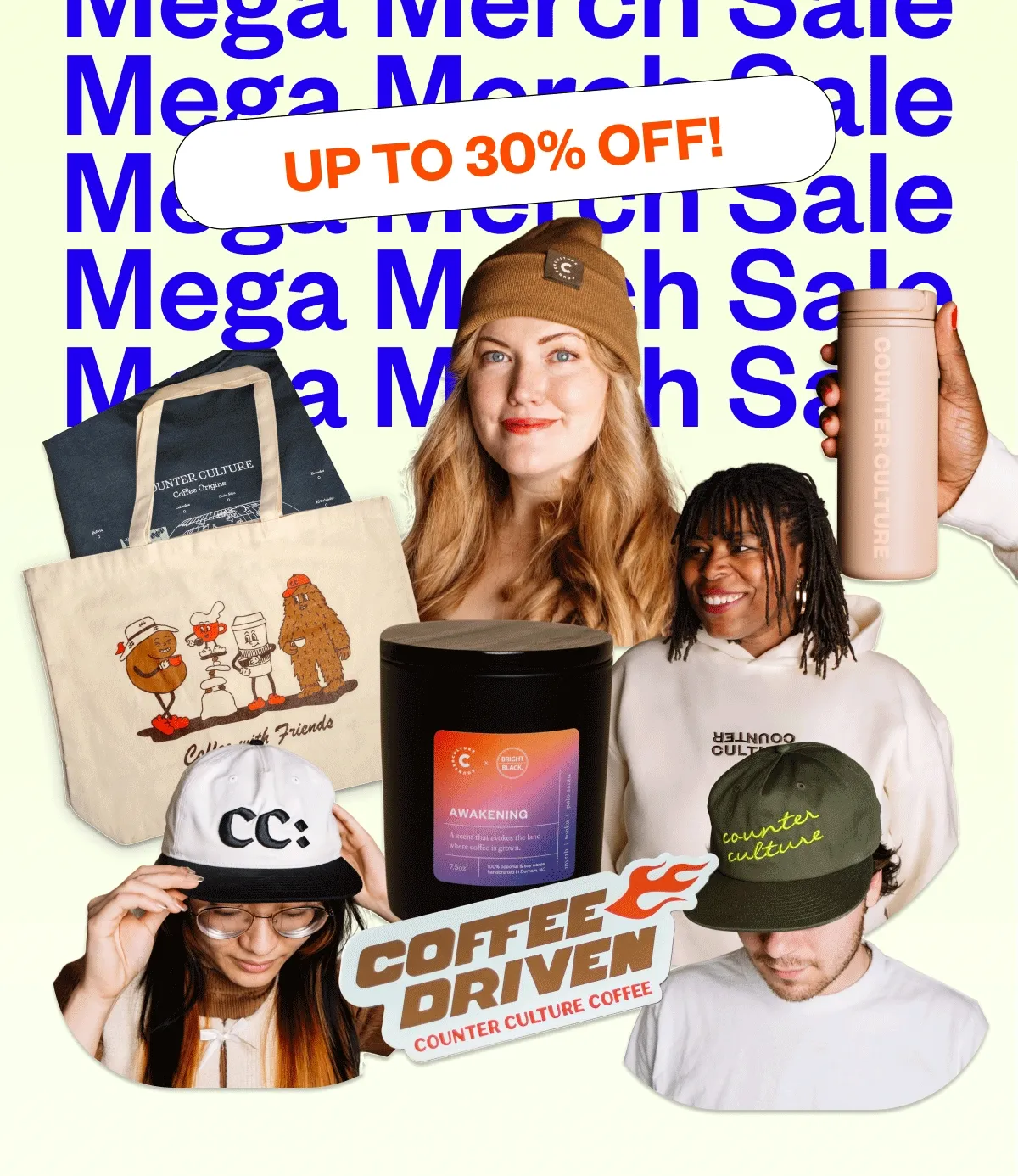 Mega Merch Sale Up to 30% off