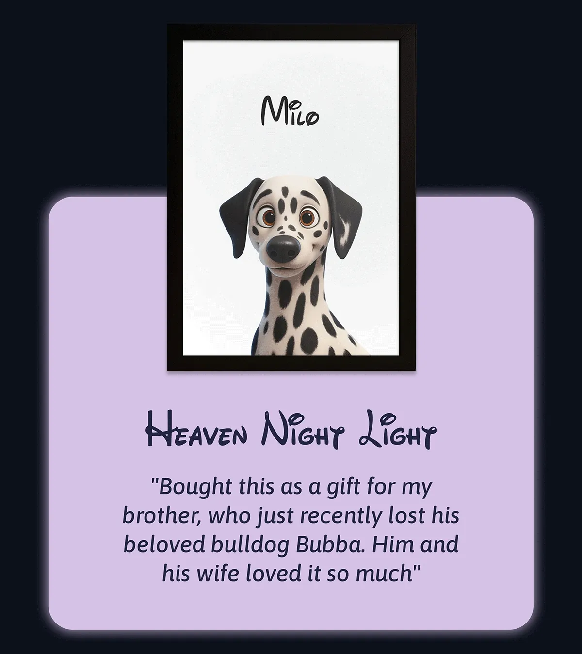 Heaven Night Light "Bought this as a gift for my brother, who just recently lost his beloved bulldog Bubba. Him and his wife loved it so much"
