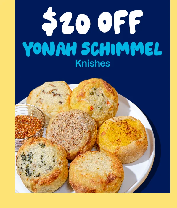 $20 off Yonah Schimmel