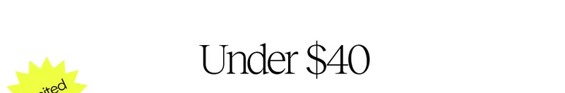 Under $40